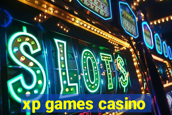 xp games casino